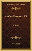 As One Possessed V3: A Novel 1240866534 Book Cover