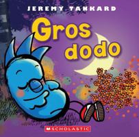 Gros Dodo 1443146331 Book Cover