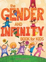 The Gender and Infinity Book for Kids 1945289228 Book Cover