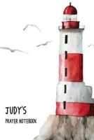 Judy's Prayer Notebook: No one who believes in me should stay in darkness. John 12:46 1725665751 Book Cover
