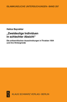 'zweideutige Individuen in Schlechter Absicht': Die Antisemitischen Ausschreitungen in Thrakien 1934 Und Ihre Hintergr�nde 3879973725 Book Cover