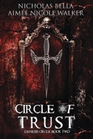 Circle of Trust 1948273071 Book Cover