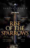 Rise of the Sparrows 1530016967 Book Cover