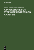 A Procedure for Stepwise Regression Analysis: (With a Program in FORTRAN V) 3112546016 Book Cover