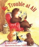 No Trouble at All 1582347573 Book Cover