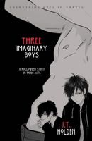 Three Imaginary Boys 1937696154 Book Cover