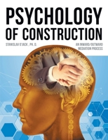 Psychology of Construction: An Inward/Outward Mediation Process 1685366708 Book Cover