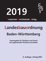 Landesbauordnung Baden-W�rttemberg 3947894430 Book Cover