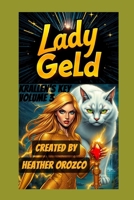 Lady Geld Volume 3 Krallen's Key B0F1K841LT Book Cover