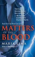Matters of the Blood 1439156743 Book Cover