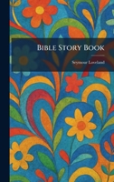 Bible Story Book 1025300610 Book Cover