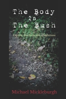 The Body In The Bush B08PJPQYM1 Book Cover