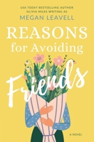 Reasons for Avoiding Friends 0578886855 Book Cover