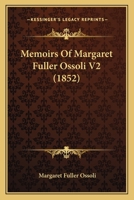 Memoirs Of Margaret Fuller Ossoli V2 1437119352 Book Cover