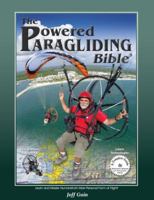 Powered Paragliding Bible 5 097709667X Book Cover