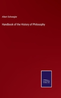 Handbook Of The History Of Philosophy 1163303631 Book Cover