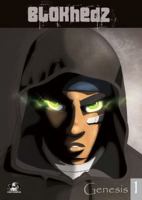 Blokhedz Graphic Novel #1 (Blokhedz) 1416540733 Book Cover
