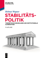 Stabilitatspolitik: Theoretische Grundlagen Und Institutionelle Alternativen 311055626X Book Cover