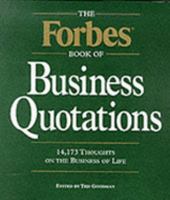 The Forbes Book of Business Quotations 3829028970 Book Cover