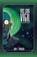 This Long Vigil 1638493804 Book Cover