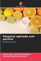 Pesquisa aplicada com pectina (Portuguese Edition) 6202468343 Book Cover