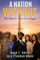 A Nation Without 0966232895 Book Cover