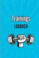 Training Logbuch: Trainingsaufzeichnungsbuch und Trainingsprotokoll, Übungsheft und Fitnesstagebuch, Fitnessplaner für Personal Training 180384633X Book Cover
