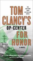 Tom Clancy's Op-Center: For Honor 1250156890 Book Cover