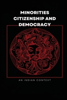 Minorities Citizenship and Democracy B09YNC9JGQ Book Cover