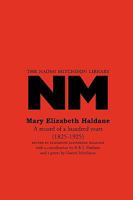 Mary Elizabeth Haldane: A Record of a Hundred Years (1825 - 1925) 1849210306 Book Cover