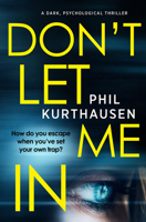 Don't Let Me In 1912604930 Book Cover