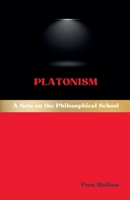 Platonism: A Note on the Philosophical School (Western Philosophical Schools) B0GCK39FNF Book Cover