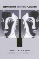 Emancipating Cultural Pluralism 079145598X Book Cover