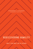 Rediscovering Humility 1945270969 Book Cover