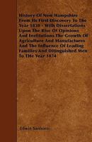 History of New Hampshire, From its First Discovery to the Year 1830; 1018106162 Book Cover