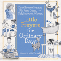 Little Prayers for Ordinary Days 1514003392 Book Cover