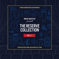 Movie Nightcap: The Reserve Collection, Vol. 3 1538421224 Book Cover