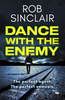 Dance with the Enemy 1909477087 Book Cover