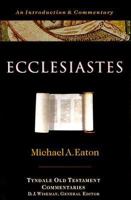 Ecclesiastes: An Introduction and Commentary (Tyndale Old Testament Commentaries) 0877842671 Book Cover