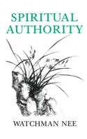 Spiritual Authority 0935008357 Book Cover
