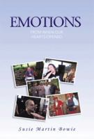Emotions: From When Our Hearts Opened 148365804X Book Cover