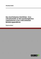 Das Arzt-Patienten-Verhaltnis 363869657X Book Cover