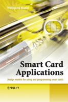 Smart Card Applications: Design models for using and programming smart cards 047005882X Book Cover
