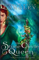 The Stone Circle Queen B0CD1J8KWX Book Cover