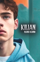 Kilian B0C2SPHYL2 Book Cover