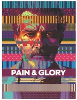 Pain and Glory: Screenplays B095Q7WT8S Book Cover