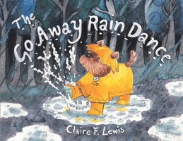 The Go Away Rain Dance 1739300475 Book Cover