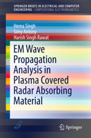 Em Wave Propagation Analysis in Plasma Covered Radar Absorbing Material 9811022682 Book Cover