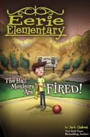 Hall Monitors Are Fired! B0GN2QLPSD Book Cover