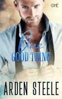 One Good Thing 1940637473 Book Cover